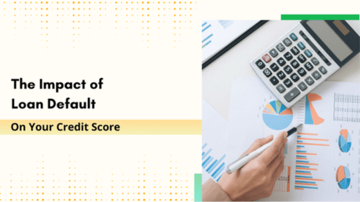 The Impact of Loan Default on Your Credit Score